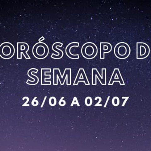 Hor�scopo da Semana - 26 a 02 de julho de 2023 - Or�culosweb