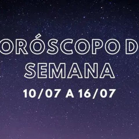 Hor�scopo da Semana - 10 a 16 de julho de 2023 - Or�culosweb