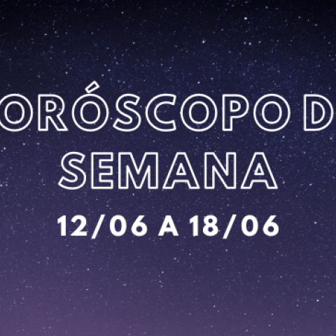 Hor�scopo da Semana - 12 a 18 de junho de 2023 - Or�culosweb