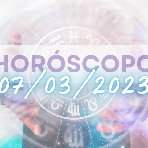 Hor�scopo dia 07 de mar�o de 2023 - Or�culosWeb