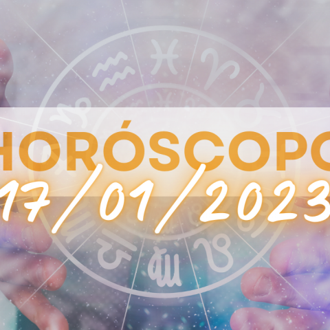 Hor�scopo do Dia - 17 de Janeiro de 2023